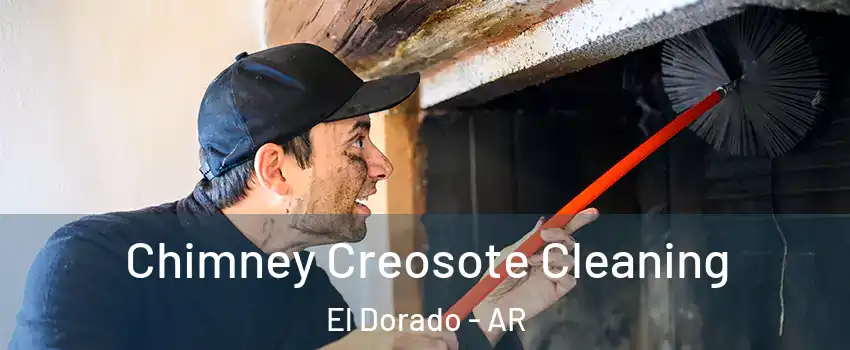  Chimney Creosote Cleaning El Dorado - AR