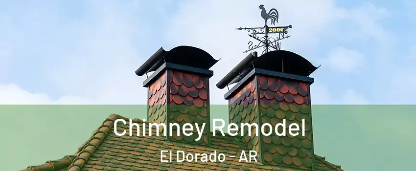  Chimney Remodel El Dorado - AR