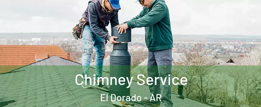  Chimney Service El Dorado - AR