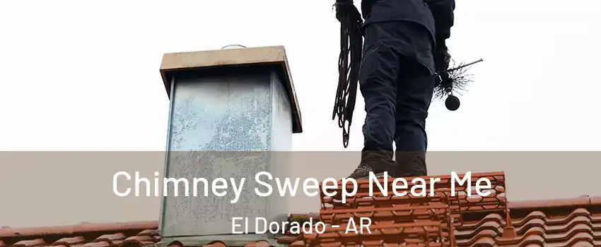  Chimney Sweep Near Me El Dorado - AR