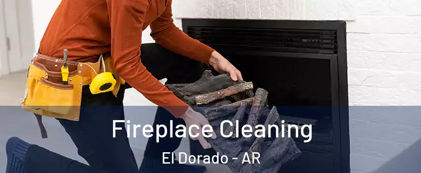  Fireplace Cleaning El Dorado - AR