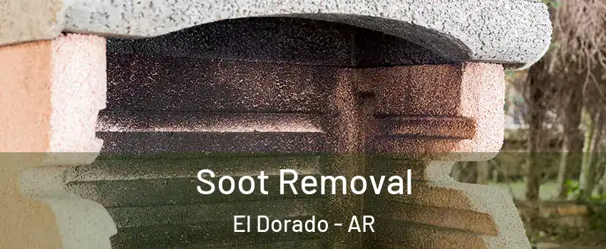  Soot Removal El Dorado - AR